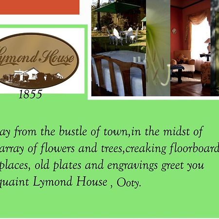 Lymond House Hotel Ooty Luaran gambar